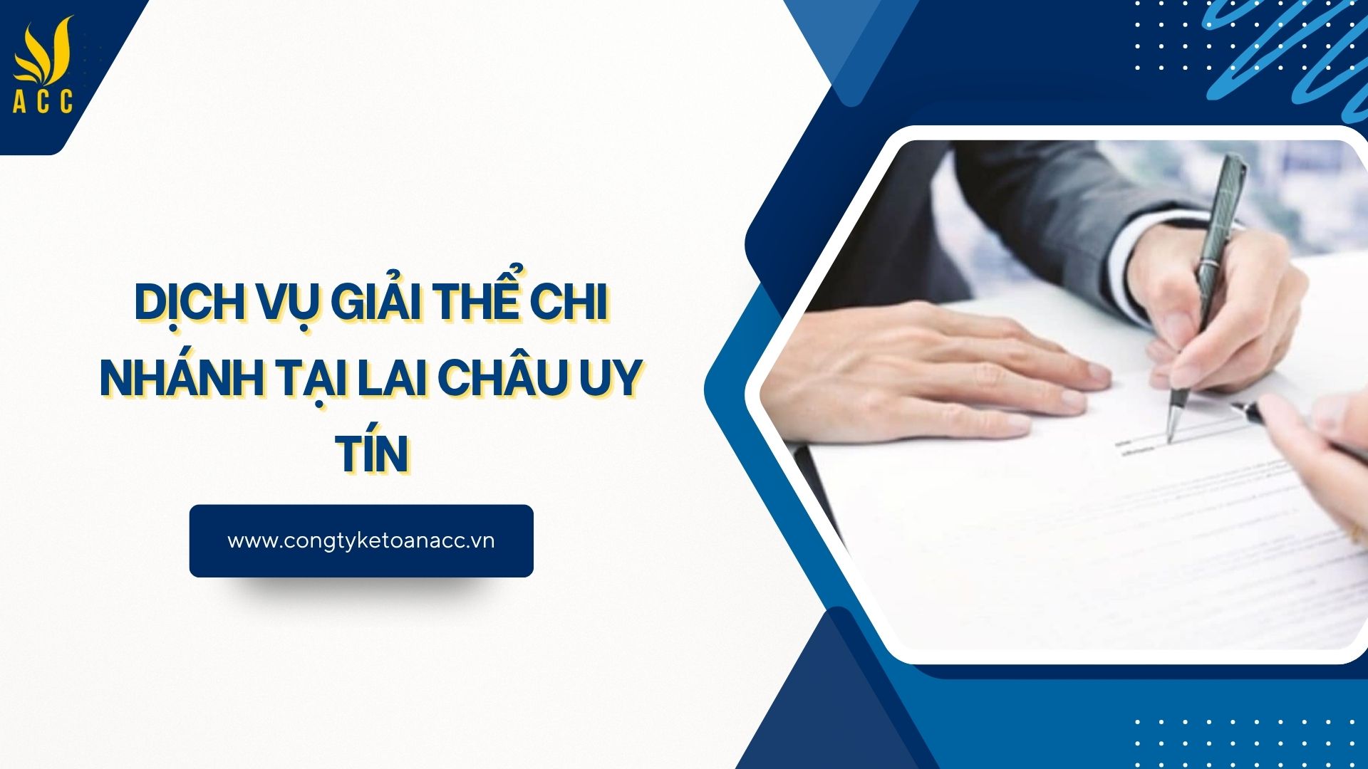 Dịch vụ giải thể chi nhánh tại Lai Châu uy tín
