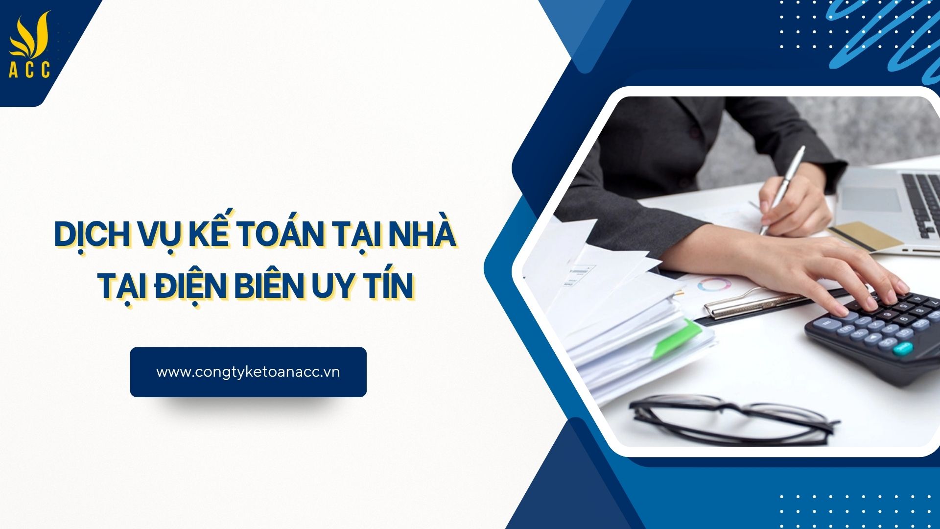 Dịch vụ kế toán tại nhà tại Điện Biên uy tín