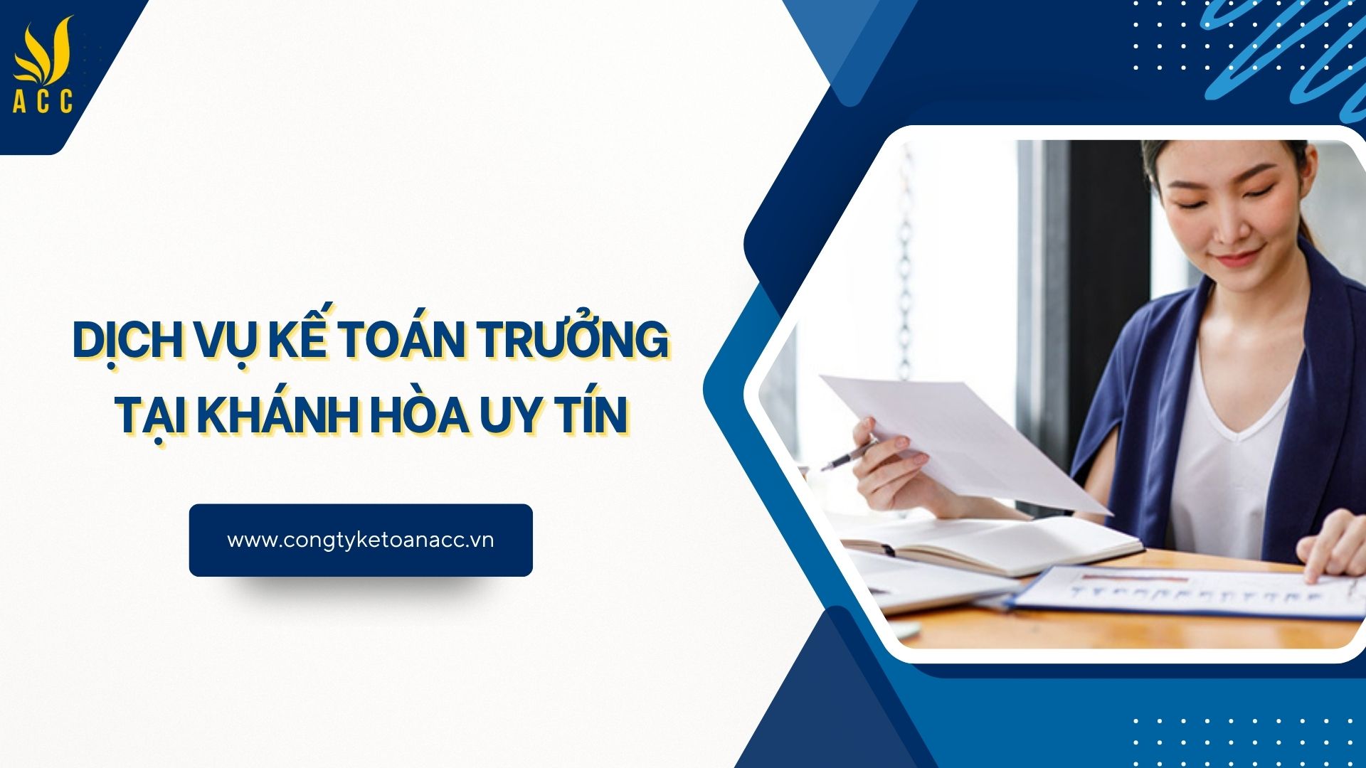 Dịch vụ kế toán trưởng tại Khánh Hòa uy tín