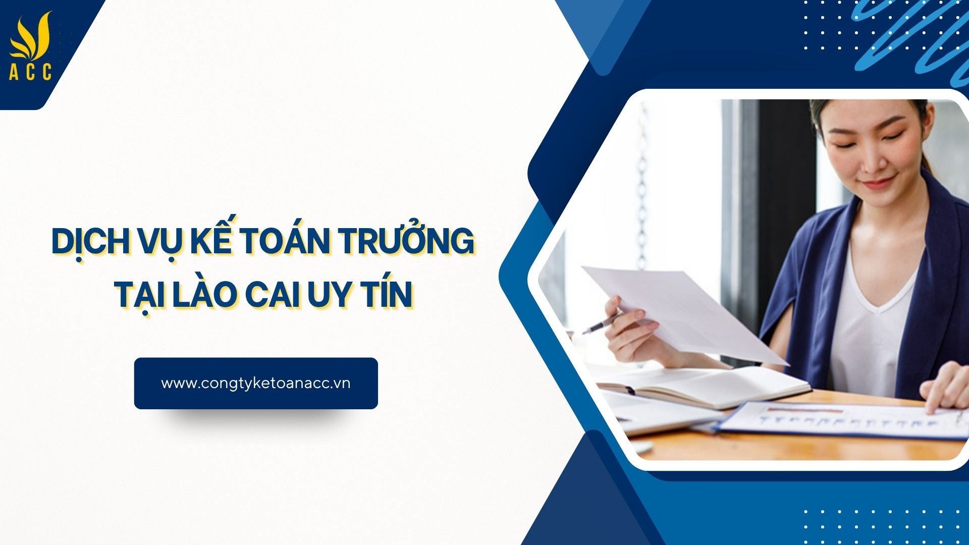 Dịch vụ kế toán trưởng tại Lào Cai uy tín