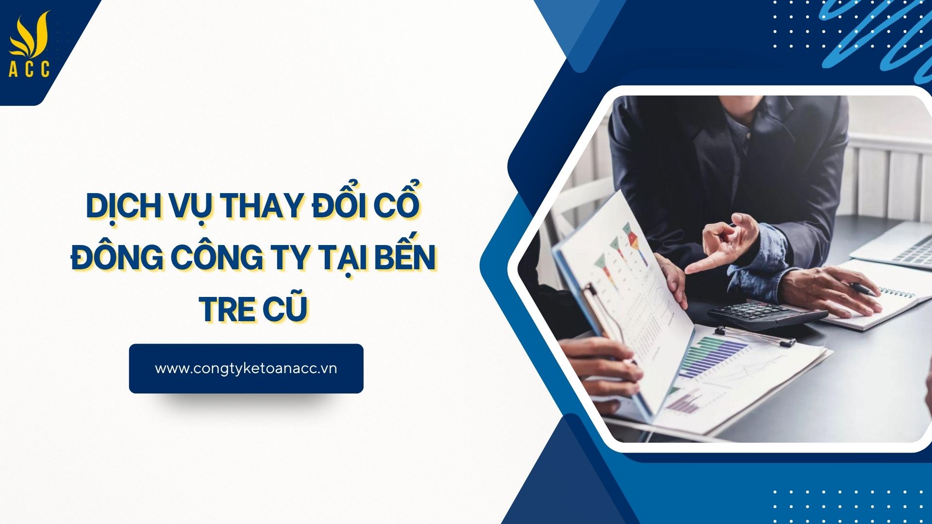 Dịch vụ thay đổi cổ đông công ty tại Bến Tre cũ