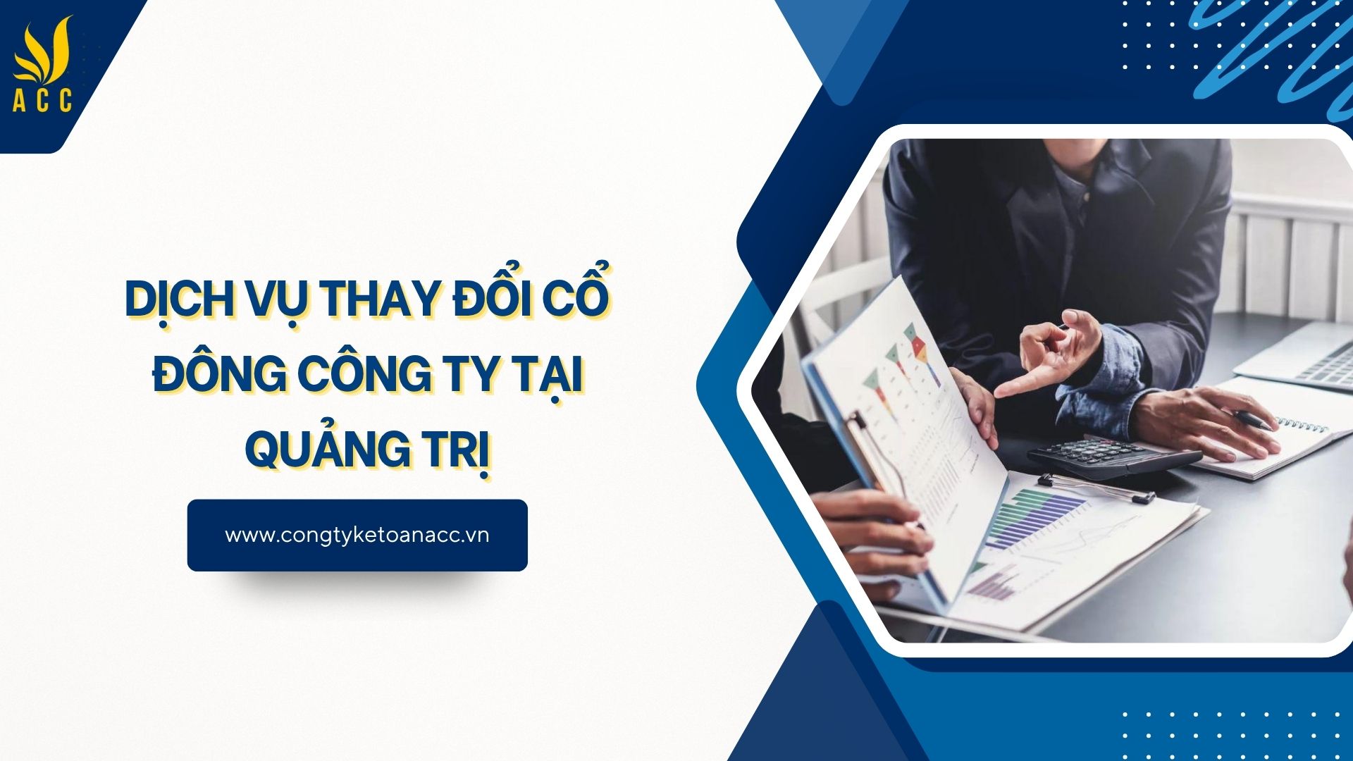 Dịch vụ thay đổi cổ đông công ty tại Quảng Trị