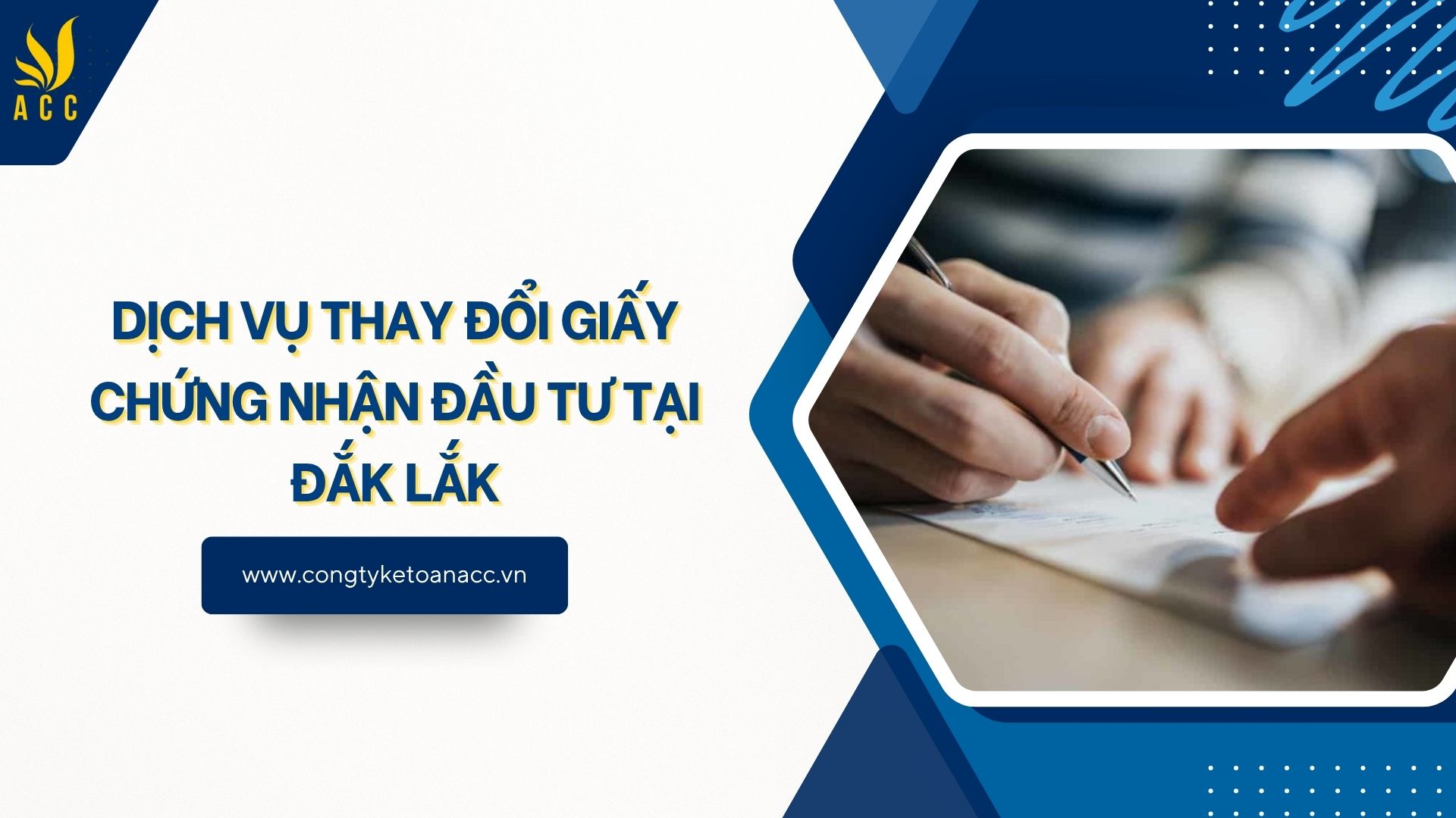 Dịch vụ thay đổi giấy chứng nhận đầu tư tại Đắk Lắk