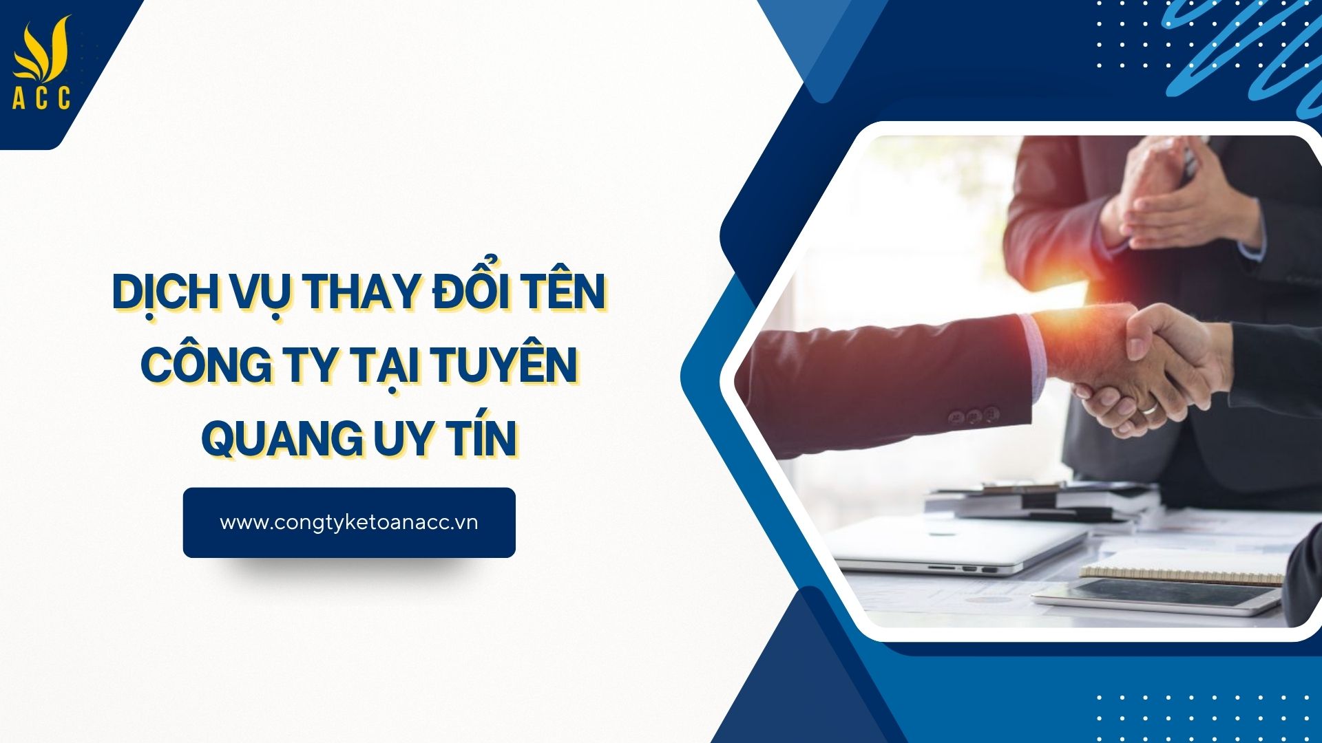 Dịch vụ thay đổi tên công ty tại Tuyên Quang uy tín