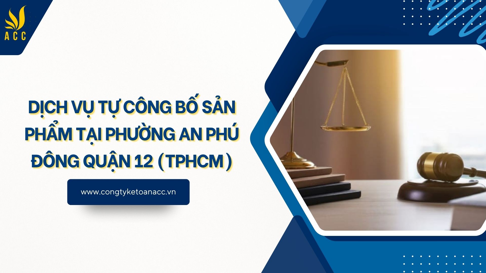 Dịch vụ tự công bố sản phẩm tại Phường An Phú Đông Quận 12 (TPHCM)