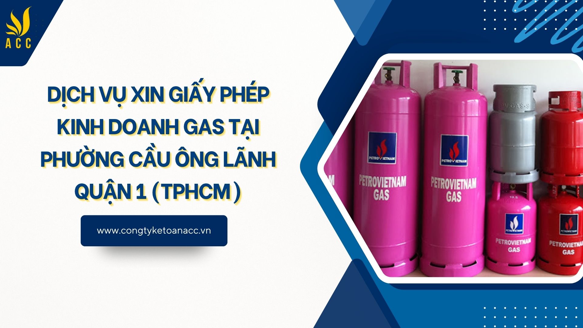 Dịch vụ xin giấy phép kinh doanh gas tại Phường Cầu Ông Lãnh Quận 1 (TPHCM)