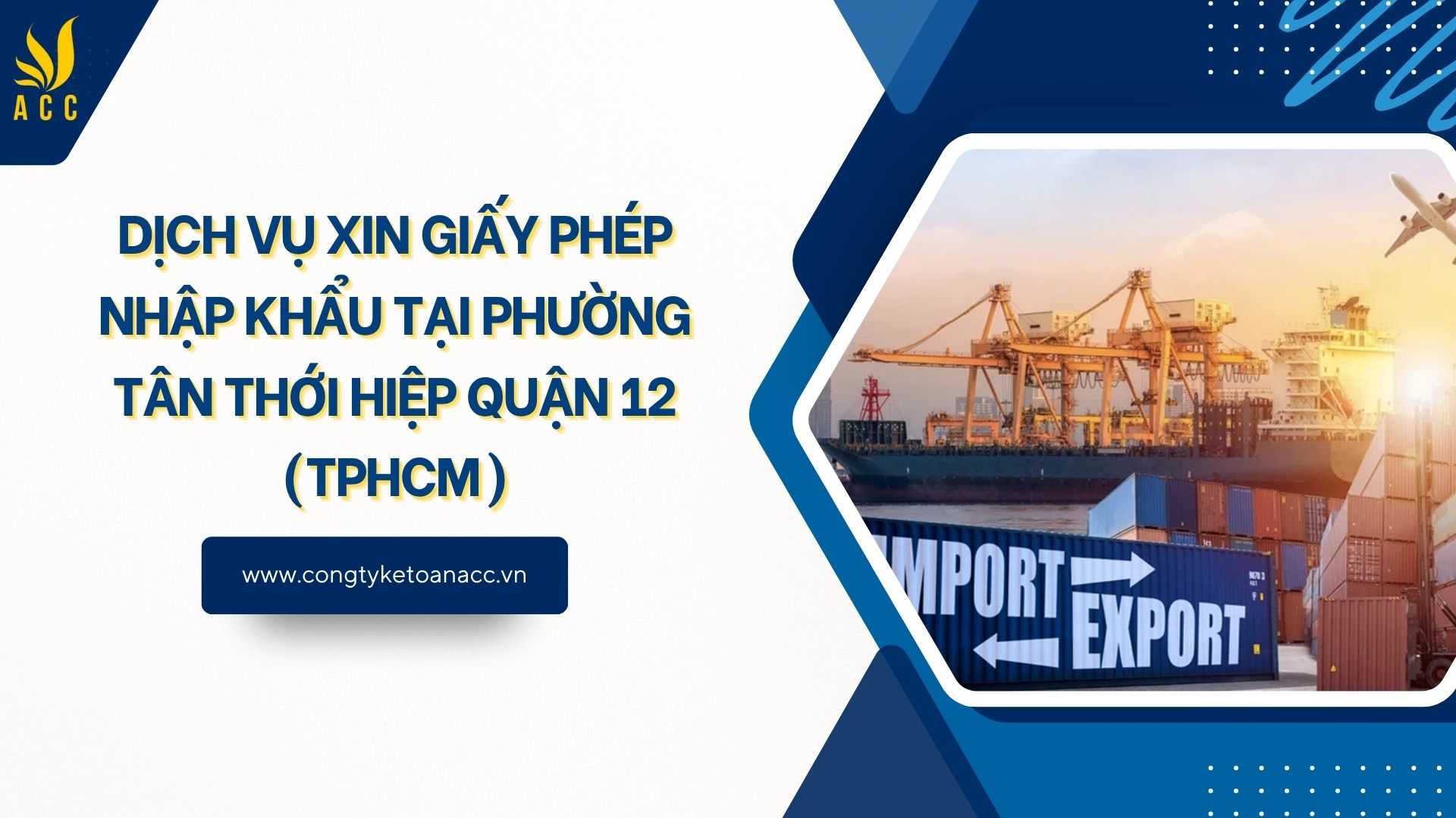 Dịch vụ xin giấy phép nhập khẩu tại Phường Tân Thới Hiệp Quận 12 (TPHCM)