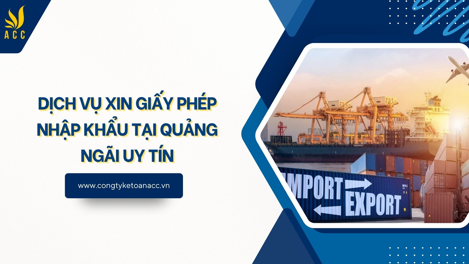 Dịch vụ xin giấy phép nhập khẩu tại Quảng Ngãi uy tín
