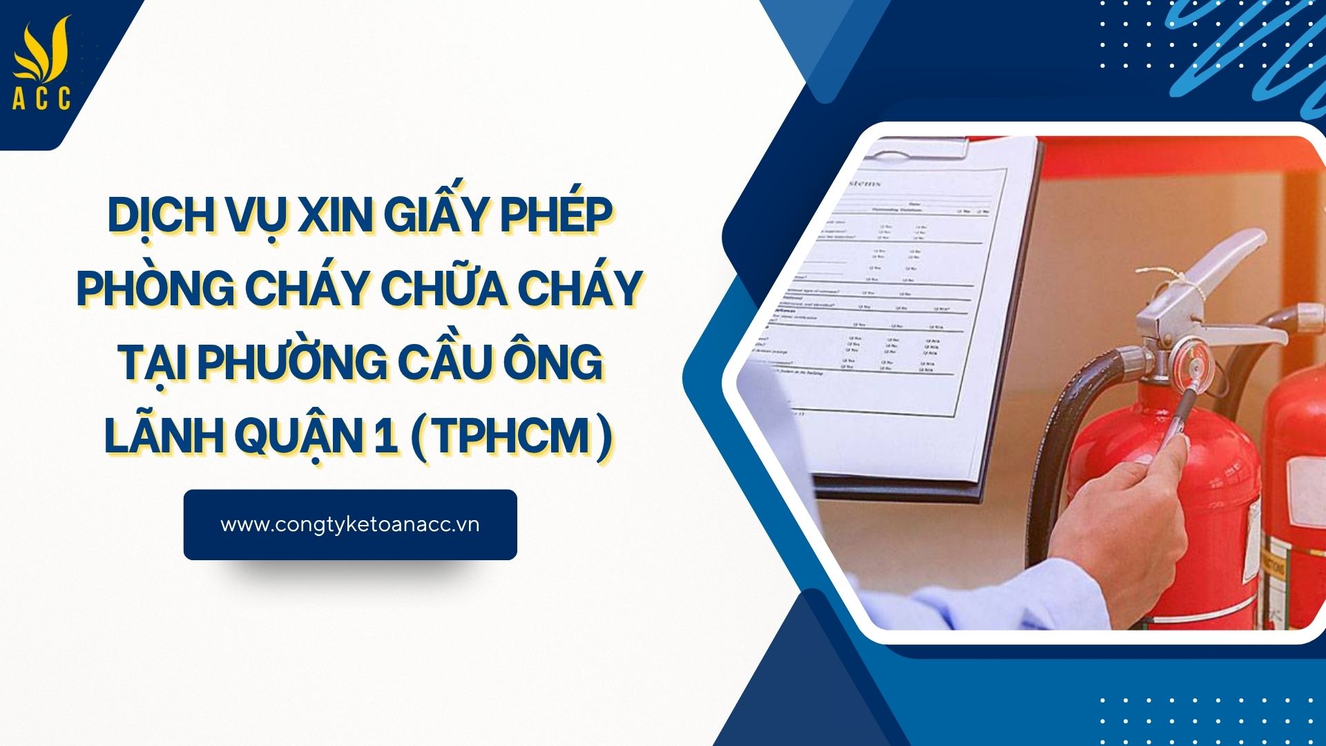 Dịch vụ xin giấy phép phòng cháy chữa cháy tại Phường Cầu Ông Lãnh Quận 1 (TPHCM)