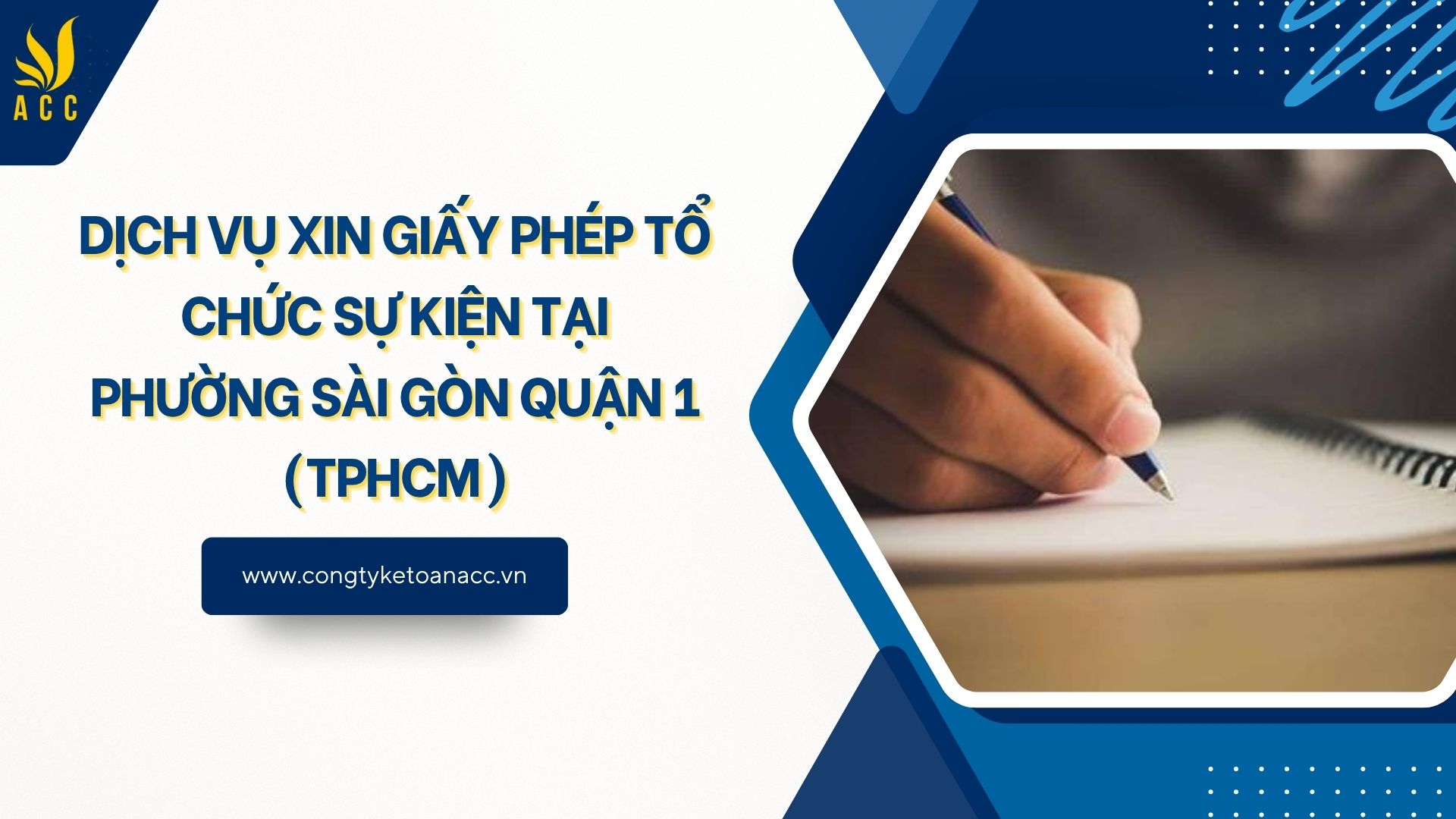 Dịch vụ xin giấy phép tổ chức sự kiện tại Phường Sài Gòn Quận 1 (TPHCM)