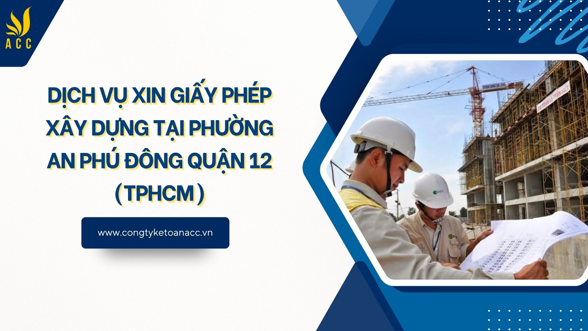 Dịch vụ xin giấy phép xây dựng tại Phường An Phú Đông Quận 12 (TPHCM)