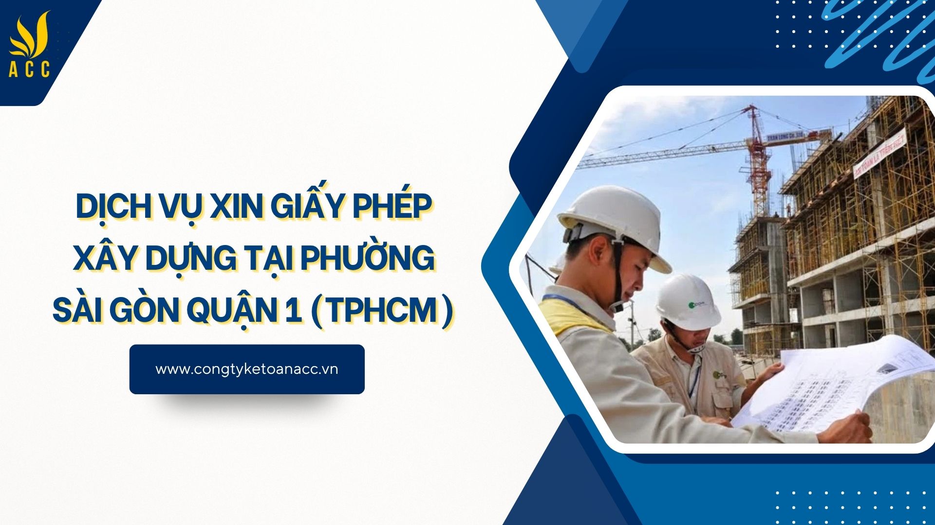 Dịch vụ xin giấy phép xây dựng tại Phường Sài Gòn Quận 1 (TPHCM)