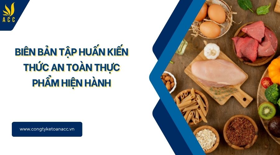 Biên bản tập huấn kiến thức an toàn thực phẩm hiện hành