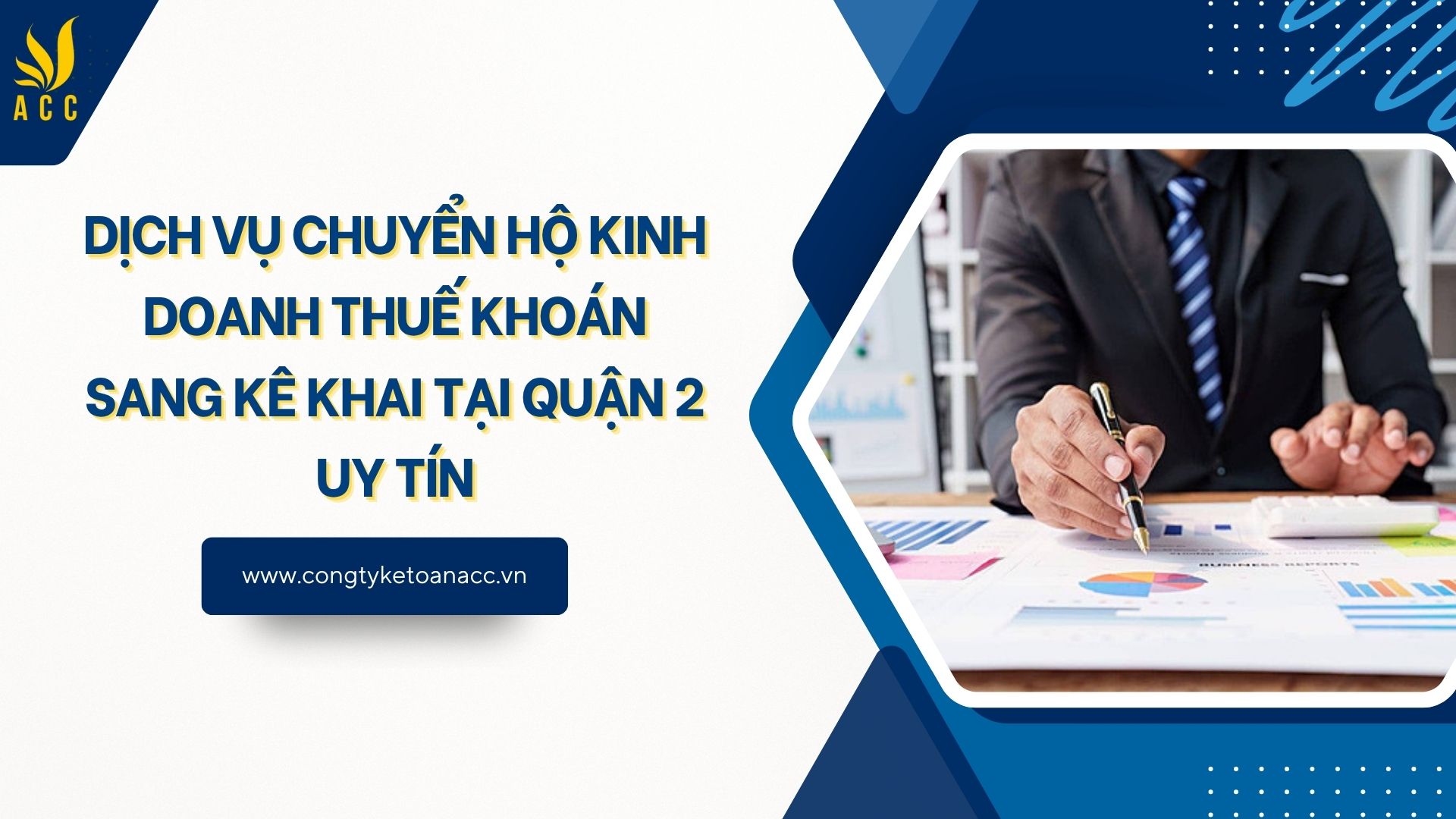 Dịch vụ chuyển hộ kinh doanh thuế khoán sang kê khai tại Quận 2 uy tín