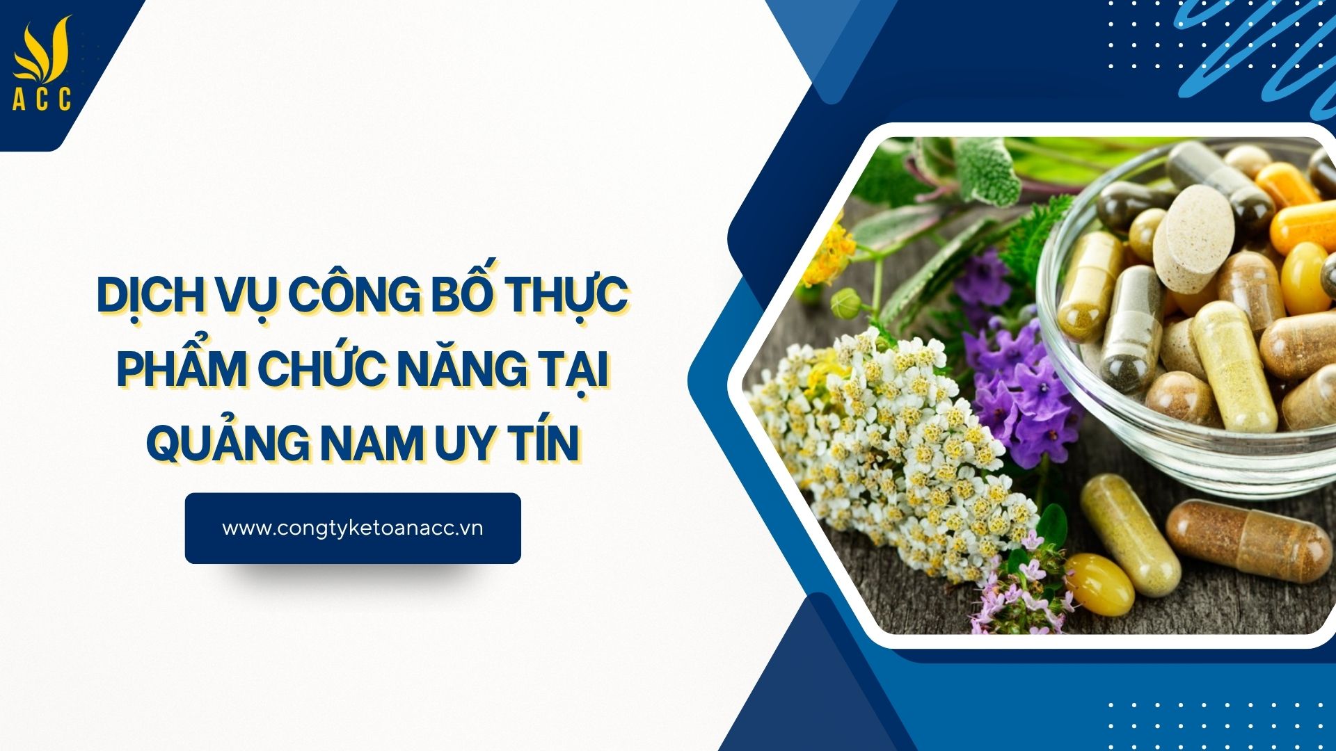 Dịch vụ công bố thực phẩm chức năng tại Quảng Nam uy tín
