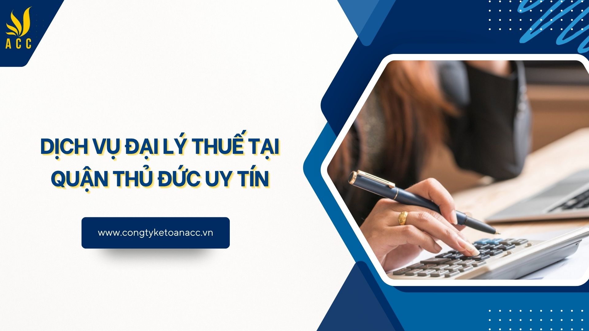 Dịch vụ đại lý thuế tại Quận Thủ Đức uy tín