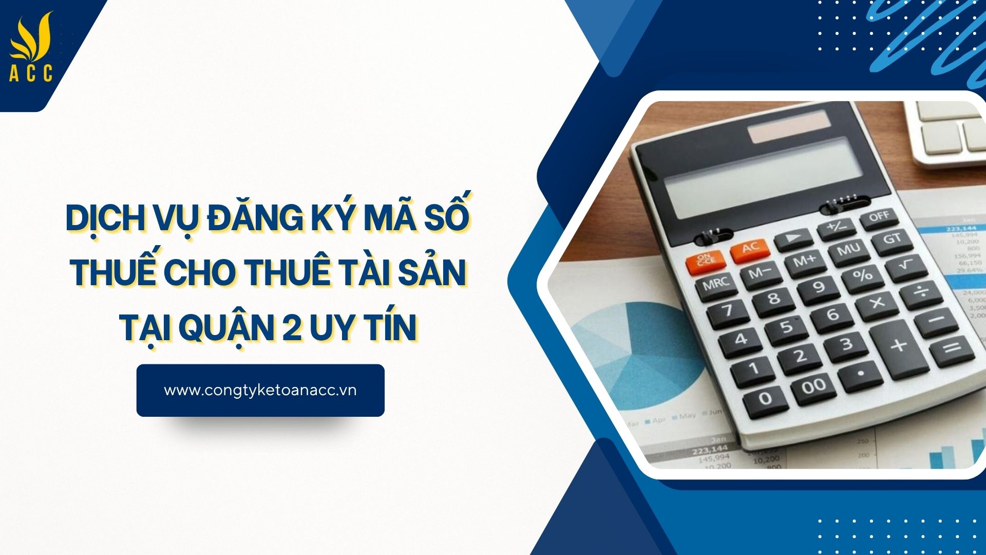 Dịch vụ đăng ký mã số thuế cho thuê tài sản tại Quận 2 uy tín