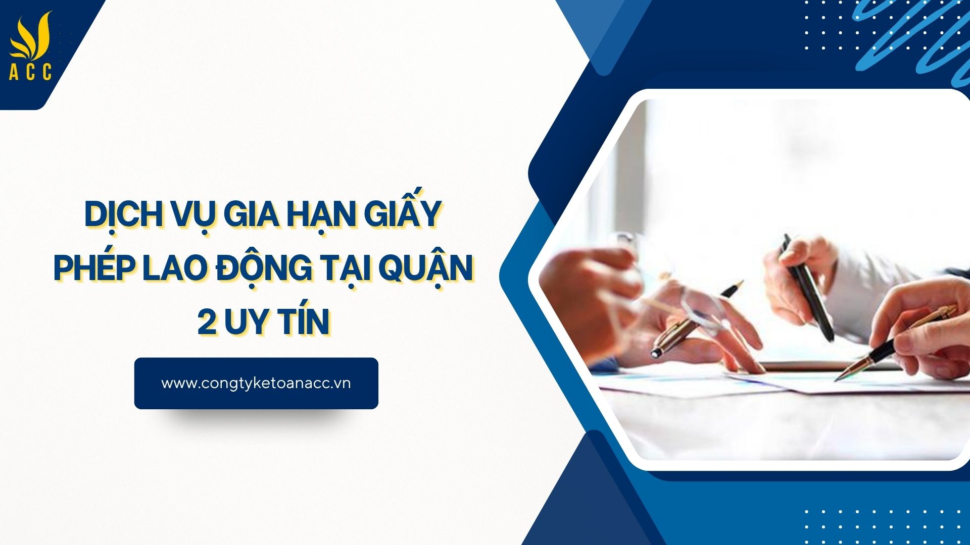 Dịch vụ gia hạn giấy phép lao động tại Quận 2 uy tín