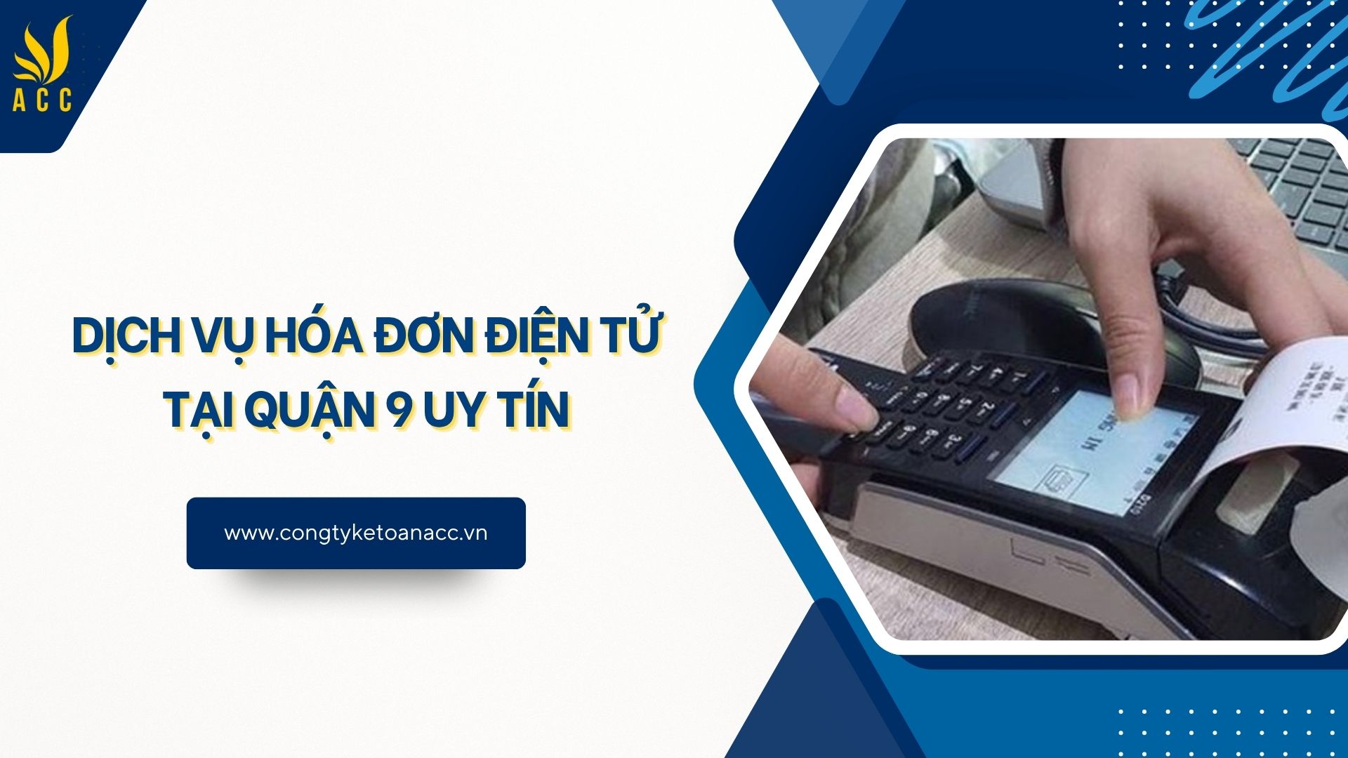 Dịch vụ hóa đơn điện tử tại Quận 9 uy tín