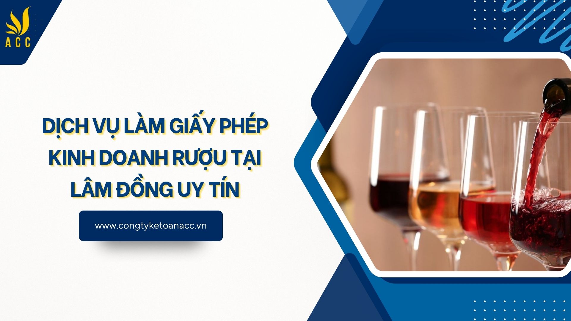 Dịch vụ làm giấy phép kinh doanh rượu tại Lâm Đồng uy tín