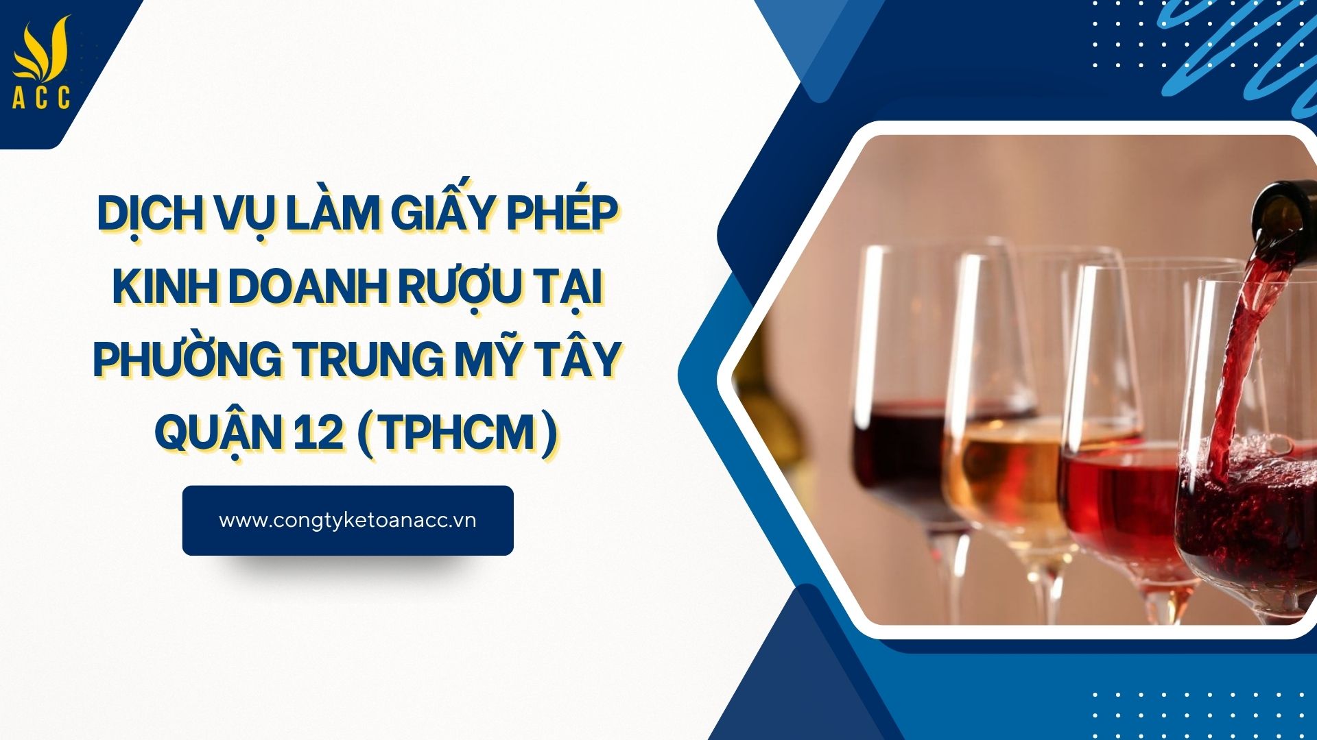 Dịch vụ làm giấy phép kinh doanh rượu tại Phường Trung Mỹ Tây Quận 12 (TPHCM)