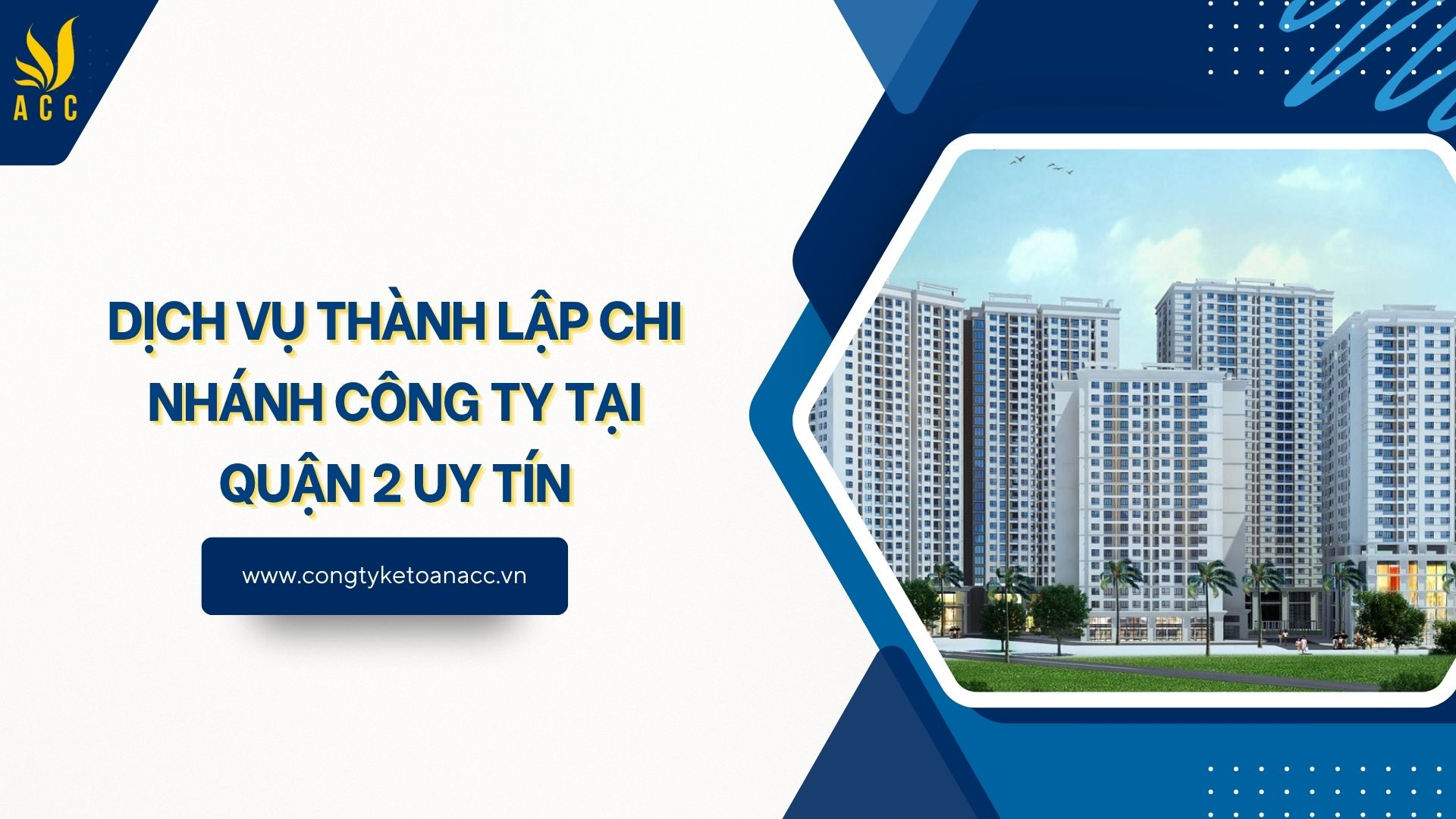 Dịch vụ thành lập chi nhánh công ty tại Quận 2 uy tín