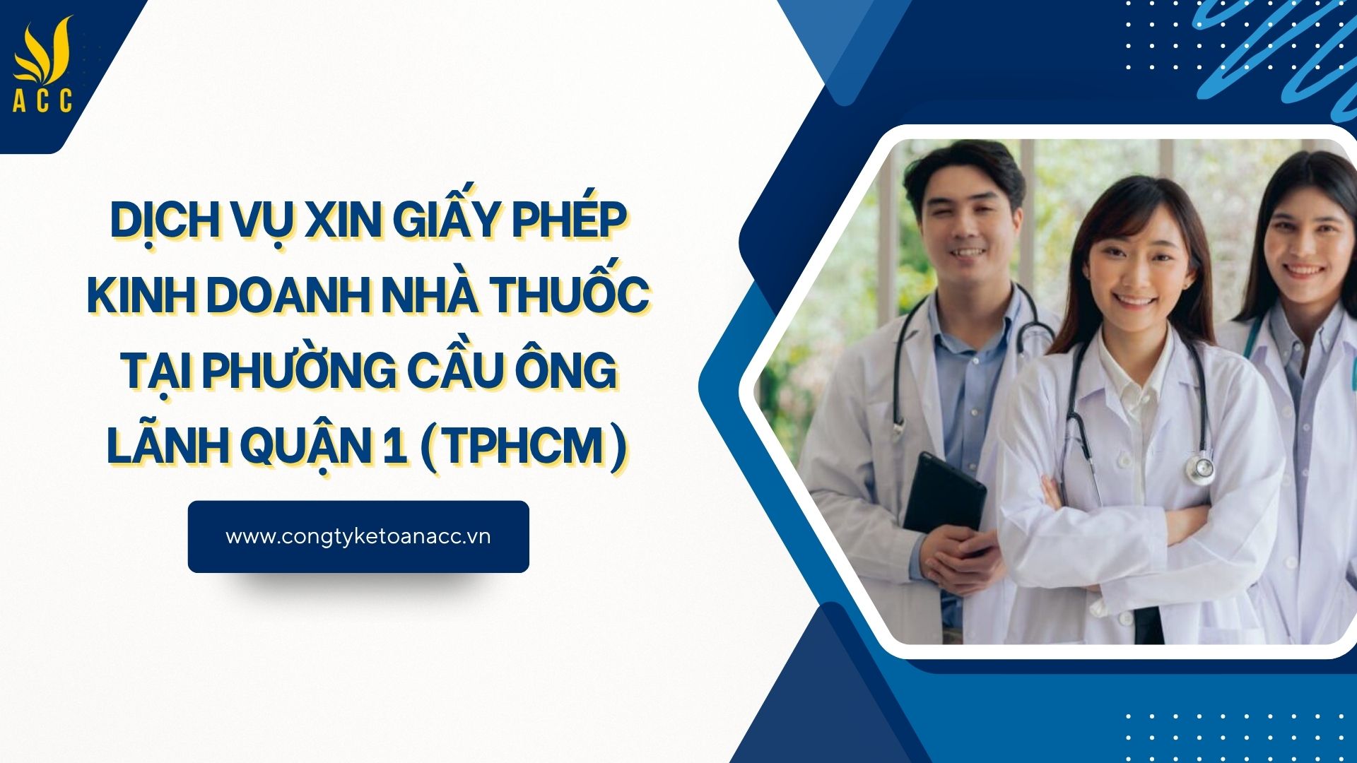 Dịch vụ xin giấy phép kinh doanh nhà thuốc tại Phường Cầu Ông Lãnh Quận 1 (TPHCM)