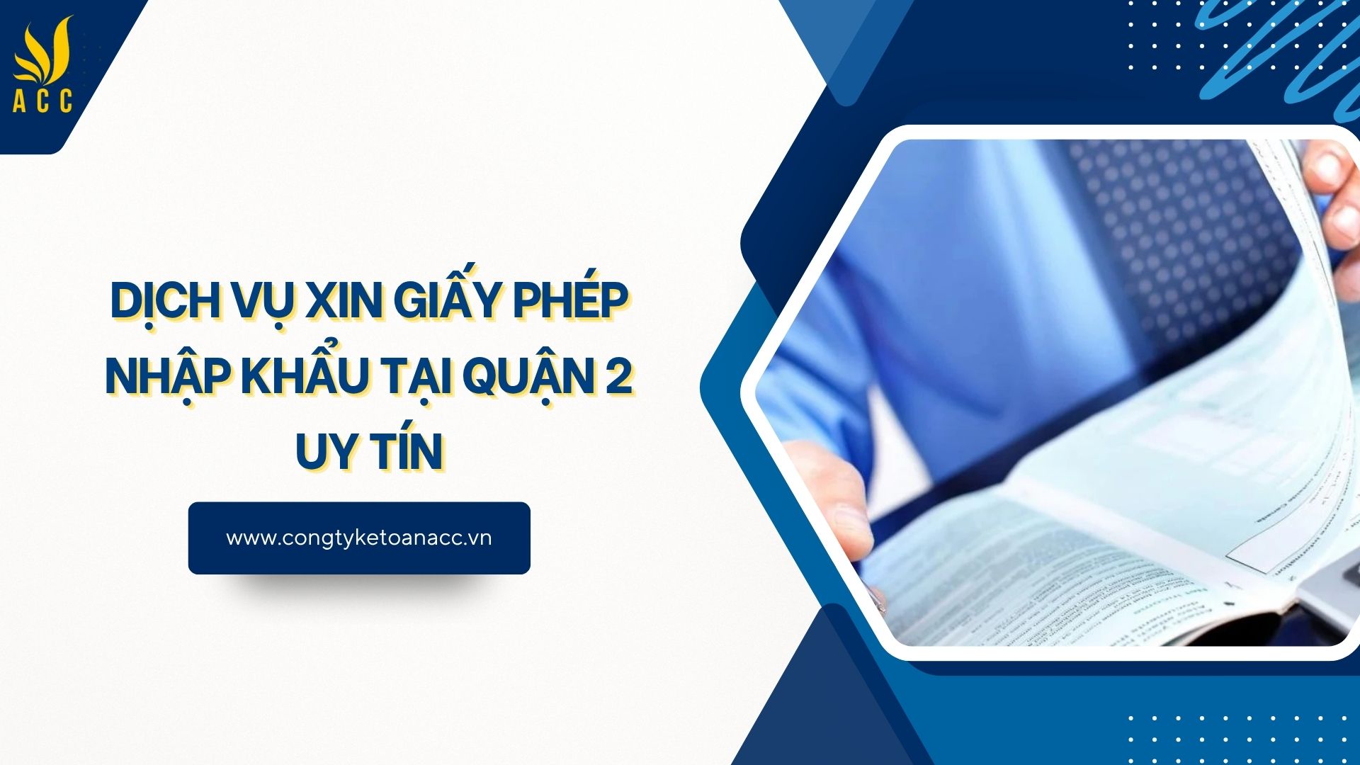 Dịch vụ xin giấy phép nhập khẩu tại Quận 2 uy tín