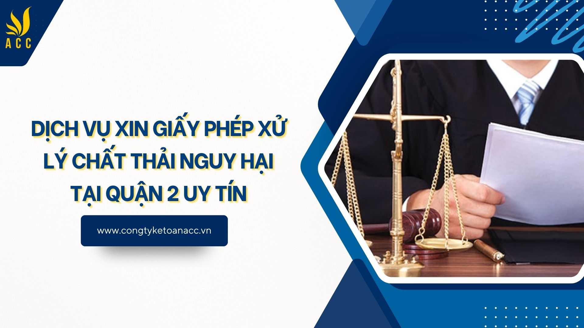 Dịch vụ xin giấy phép xử lý chất thải nguy hại tại Quận 2 uy tín