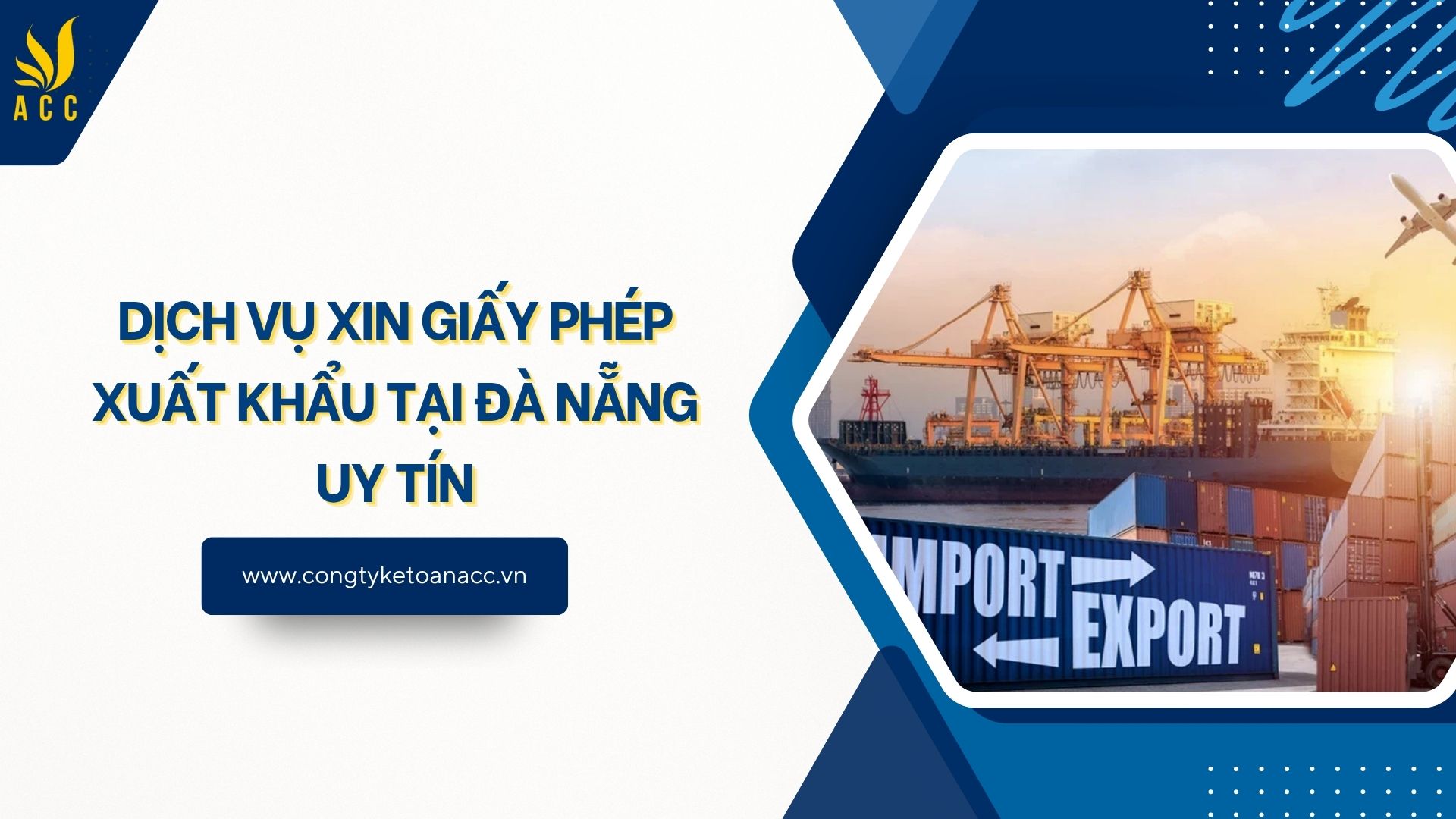 Dịch vụ xin giấy phép xuất khẩu tại Đà Nẵng uy tín