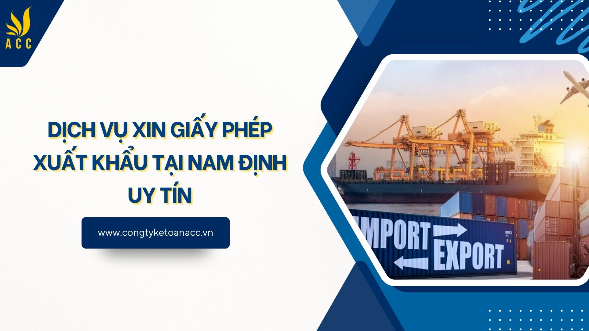 Dịch vụ xin giấy phép xuất khẩu tại Nam Định uy tín