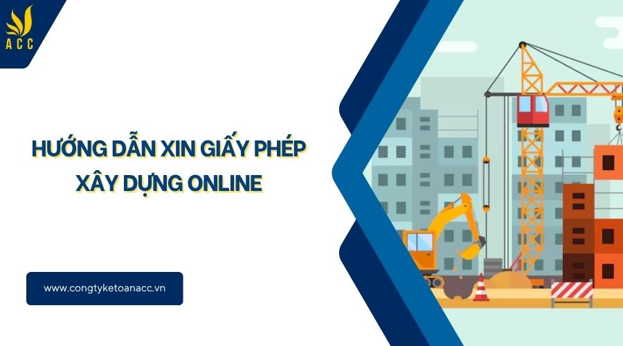 Hướng dẫn xin giấy phép xây dựng online