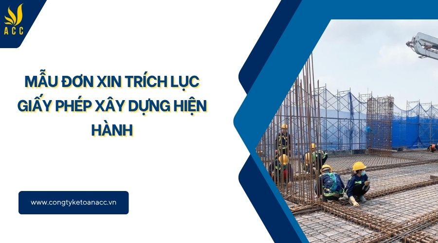 Mẫu đơn xin trích lục giấy phép xây dựng hiện hành